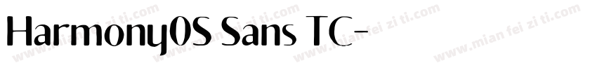 Harmony0S Sans TC字体转换